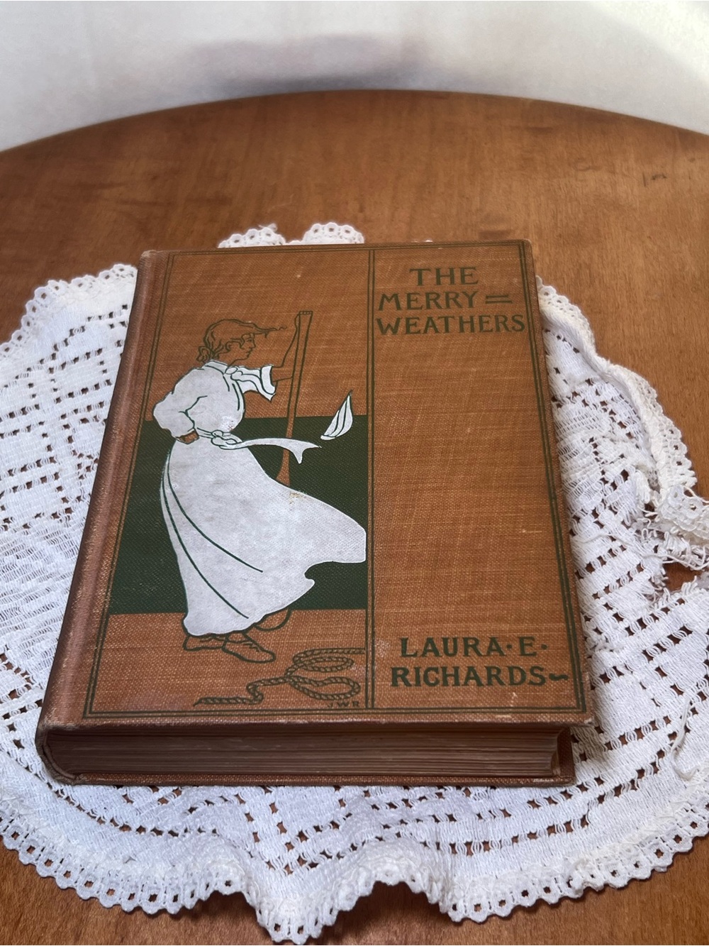 The Merry Weathers by Laura E. Richards - Vintage Brown & White Hardcover 1904